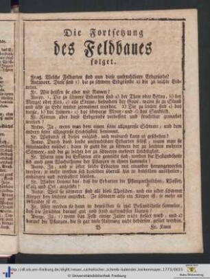 Die Fortsetzung des Feldbaues folget.