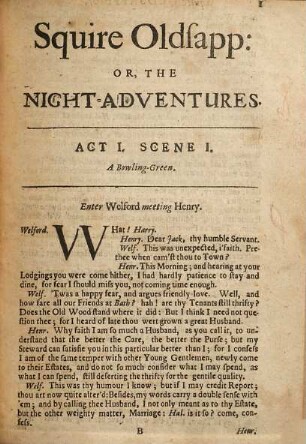 Squire Oldsapp: Or, The Night-Adventurers : A Comedy, As it is Acted at His Royal Highness The Duke's Theatre