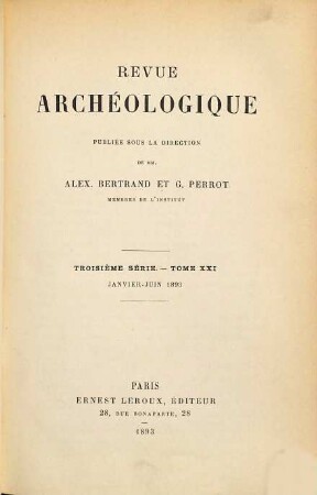 Revue archéologique. 21. 1893
