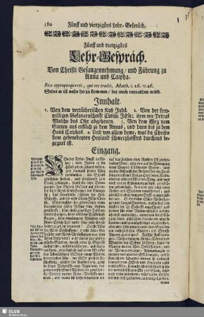 Fünff und viertzigstes Lehr-Gespräch. Von Christi Gefangennehmung, und Führung zu Anna und Caipha