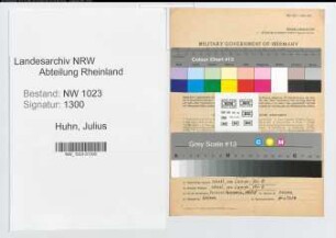 Entnazifizierung Julius Huhn , geb. 14.08.1886 (Telegrafenbezirksbaufuehrer)