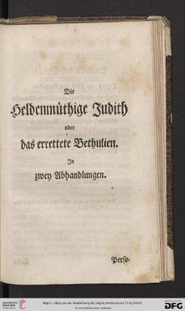 Die heldenmüthige Judith oder das errettete Bethulien