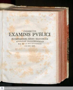 Conspectvs Examinis Pvblici In Paedagogio Regio Glavchensi Ad Halam Magdebvrgicam Die XXV Et XXVI Septembris MDCCXXXII.