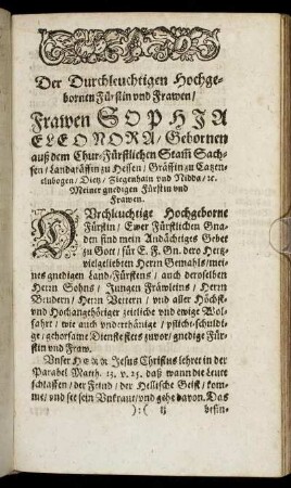 Der Durchleuchtigen Hochgebornen Fürstin und Frawen/ Frawen Sophia Eleonora/ Gebornen auß dem Chur-Fürstlichen Stamm Sachsen/ Landgräfin zu Hessen [...]