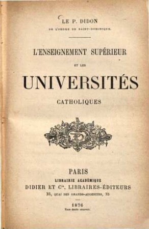 L' enseignement supérieur et les universités catholiques
