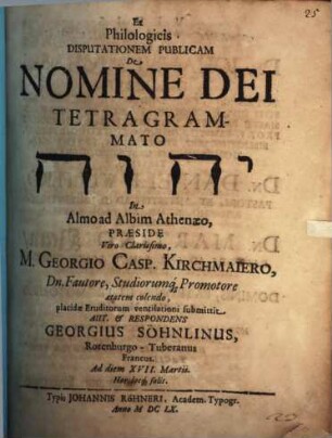 Ex philologicis disputationem publicam de nomine Dei tetragramato Jhwh