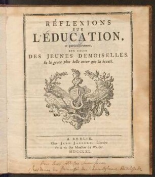 Réflexions Sur L'Education, et particulièrement, Sur Celle Des Jeunes Demoiselles