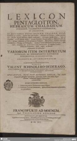 Lexicon pentaglotton, Hebraicum, Chaldaicum, Syriacum, Talmudico-Rabbinicum, et Arabicum