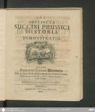 Succincta succini Prussici historia et demonstratio