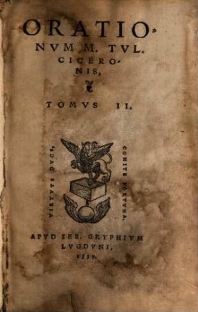 M. Tvllii Ciceronis Opera, 3. Orationes ; T. 2.