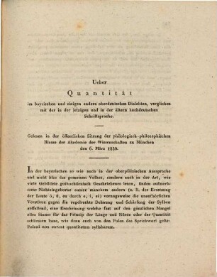 Ueber Quantität im bayrischen und einigen andern oberdeutschen Dialekten, verglichen mit der in der jetzigen und in der ältern hochdeutschen Schriftsprache
