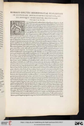 Hvberti Goltzii Herbipolitae Venloniani in historiam Imperatorvm Caesarvm'q. Ro. ex antiqvis nvmismatib. restitvtam