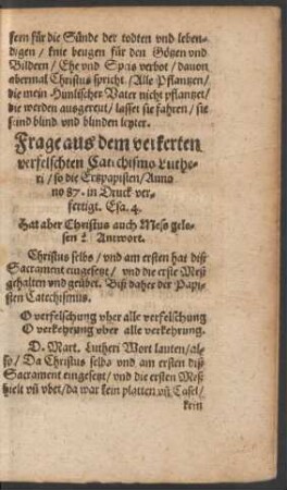 Frage aus dem verkerten verfelschten Catechismo Lutheri ...