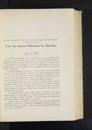 Aus der Chirurgischen Abteilung des Neuen Allgemeinen Krankenhauses. (Oberarzt Dr. Sick.) Über den äusseren Milzbrand des Menschen. Von weiland Dr. Justi, Assistenzarzt der Abteilung.