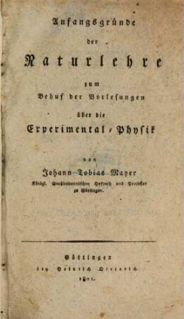 Anfangsgründe der Naturlehre : zum Behuf der Vorlesungen über die Experimental-Physik