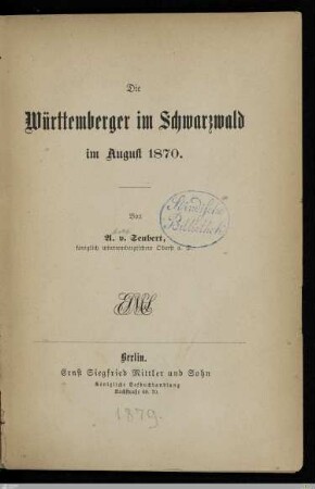 Die Württemberger im Schwarzwald im August 1870