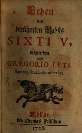 Leben des berühmten Pabsts Sixti V.