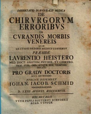 Diss. inaug. med. de chirurgorum erroribus in curandis morbis venereis