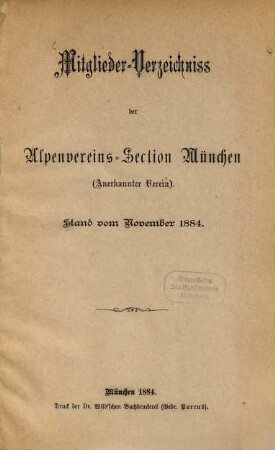 Mitglieder-Verzeichniss der Alpenvereins-Sektion München : (Anerkannter Verein). Stand vom November 1884