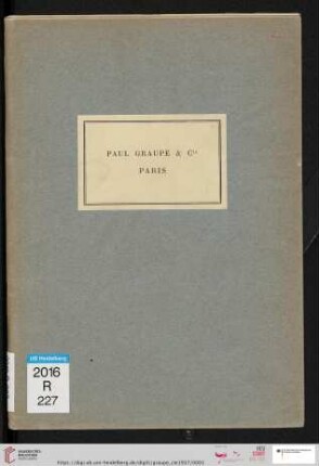 Tableaux anciens et modernes, dessins, objets d'art, meubles anciens, livres précieux, manuscipts, autographes : achat, vente : un choix d'objets importants vendus par notre maison