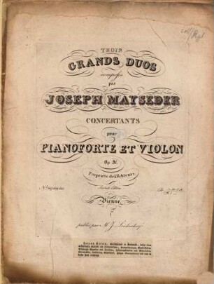 Trois grands duos : concertants ; pour pianoforte et violon ; op. 31, [2]