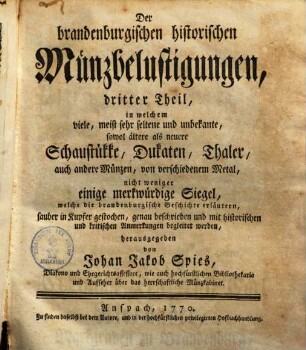 Der brandenburgischen historischen Münzbelustigungen ... Theil. 3