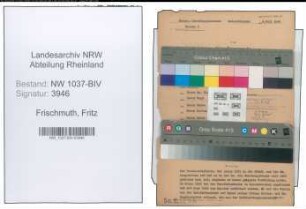 Entnazifizierung Fritz Frischmuth , geb. 27.07.1909 (Feuerwehrmann)