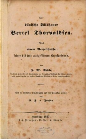 Der dänische Bildhauer B. Thorwaldsen