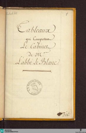 3: Catalogue des tableaux du cabinet de Sire L'abbé Le Blanc - Cod. Karlsruhe 667
