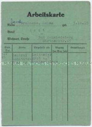Arbeitskarte für die Anstellung als Leitender Arzt und Bakteriologe in Bad Schmiedeberg - Personenkonvolut