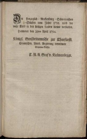 Den Herzoglich-Mecklenburg-Schwerinschen 2/3-Stücken vom Jahre 1791. wird der volle Curs in den hiesigen Landen hiemit verstattet : Hannover den 26ten April 1794.