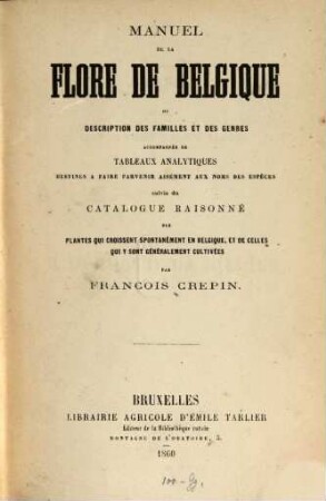 Manuel de la flore de Belgique : Ou, Description des familles et des genres ...