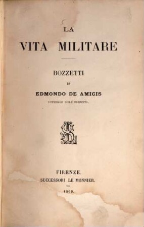 La vita militare : Bozzetti