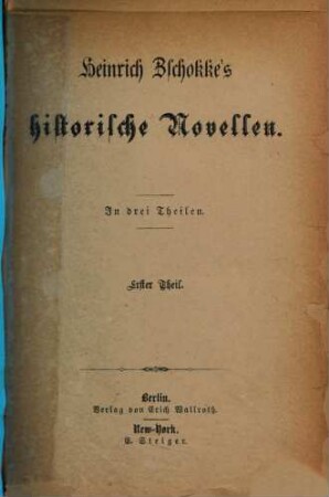 Heinrich Zschokke's sämmtliche Novellen, 12. Historische Novellen ; 3