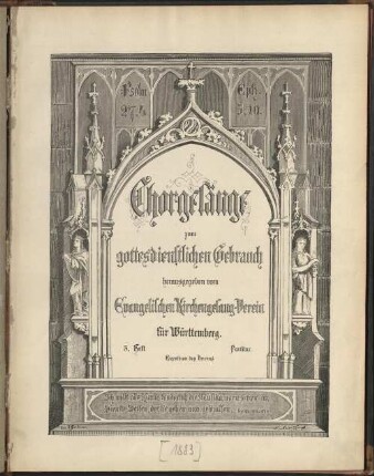 [2], 1. Lieferung: Chorgesänge zum gottesdienstlichen Gebrauch