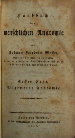 Handbuch der menschlichen Anatomie, 1. Allgemeine Anatomie