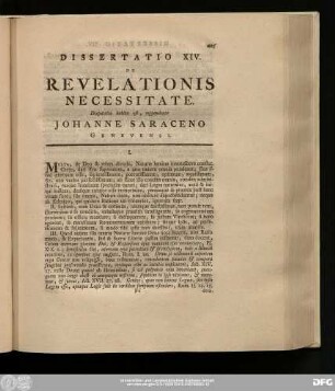 Dissertatio XIV. De Revelationis Necessitate. Disputatio habita est, respondente Iohanne Saraceno Genevensi.