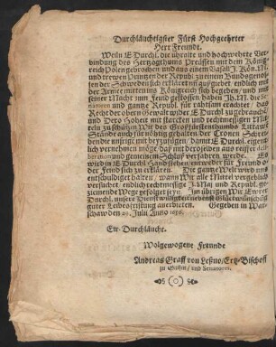 Durchläuchtigster Fürst Hochgeehrter Herr Freundt.