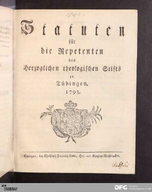 Statuten für die Repetenten des Herzoglichen theologischen Stifts zu Tübingen : 1793