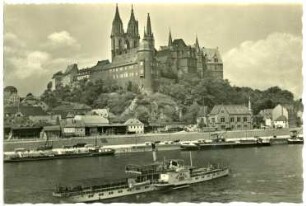 Meißen. Albrechtsburg u. Dom - Elbe m. Dampfer Pirna