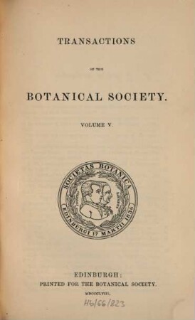 Transactions and proceedings of the Botanical Society of Edinburgh. 5. 1858