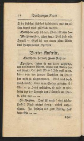 Vierter Auftritt. Lottchen, hernach Frau Regine.