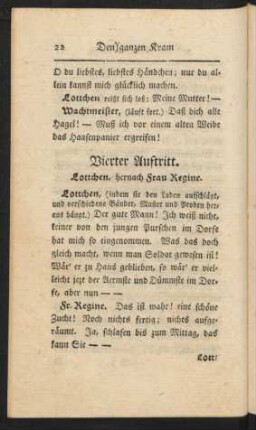 Vierter Auftritt. Lottchen, hernach Frau Regine.
