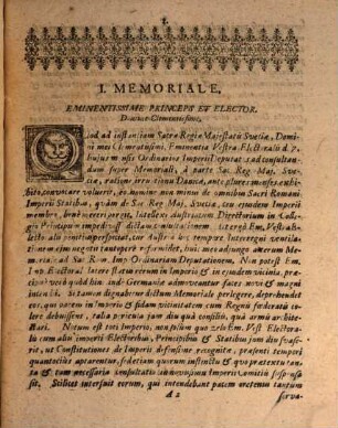 Memorialia Bina. Sacræ Regiæ Majestatis Sveciæ Nomine, Prius ad Eminentissimum Dn. Electorem Moguntinum; Posterius vero ad Imperii Ordinariam Deputationem