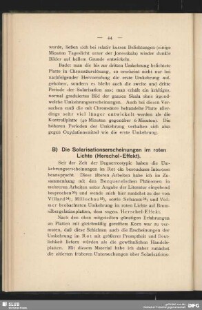 B) Die Solarisationserscheinungen im roten Lichte (Herschel-Effekt)