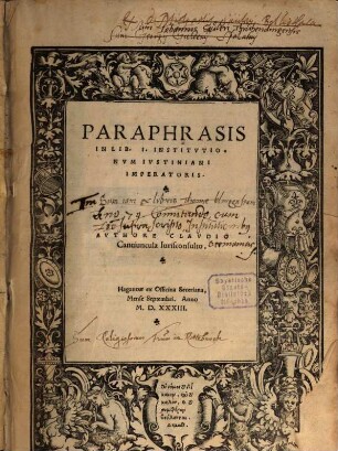 Paraphrasis In Lib. I. Institutionum Iustiniani Imperatoris