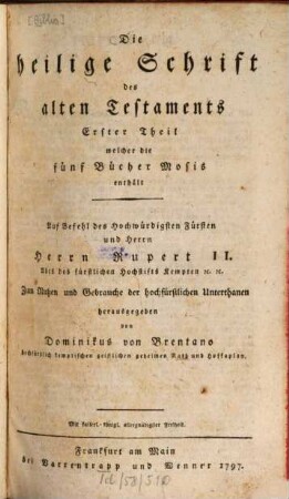 Die heilige Schrift des alten Testaments, 1. Die fünf Bücher Mosis