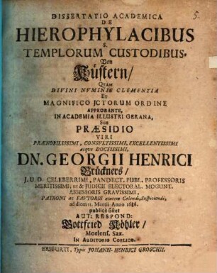 Dissertatio Academica De Hierophylacibus S. Templorum Custodibus : = Von Küstern