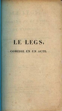 Le legs : Comédie en 1 acte