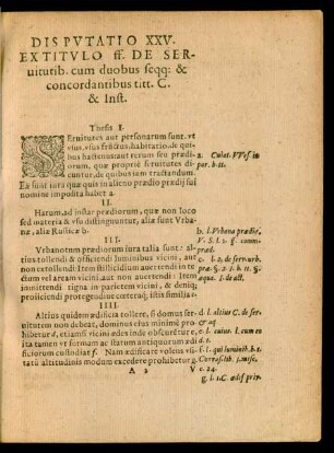Disputatio XXV. Ex Titulo ff. De Servitutib. cum duobus seqq: & concordantibus titt. C. & Inst.
